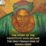 The Story Of The Only Female King Of Enugu- Ezike