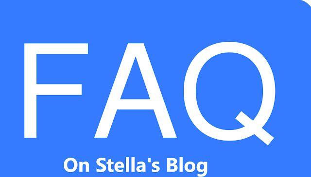 FAQ On Stella’s Blog