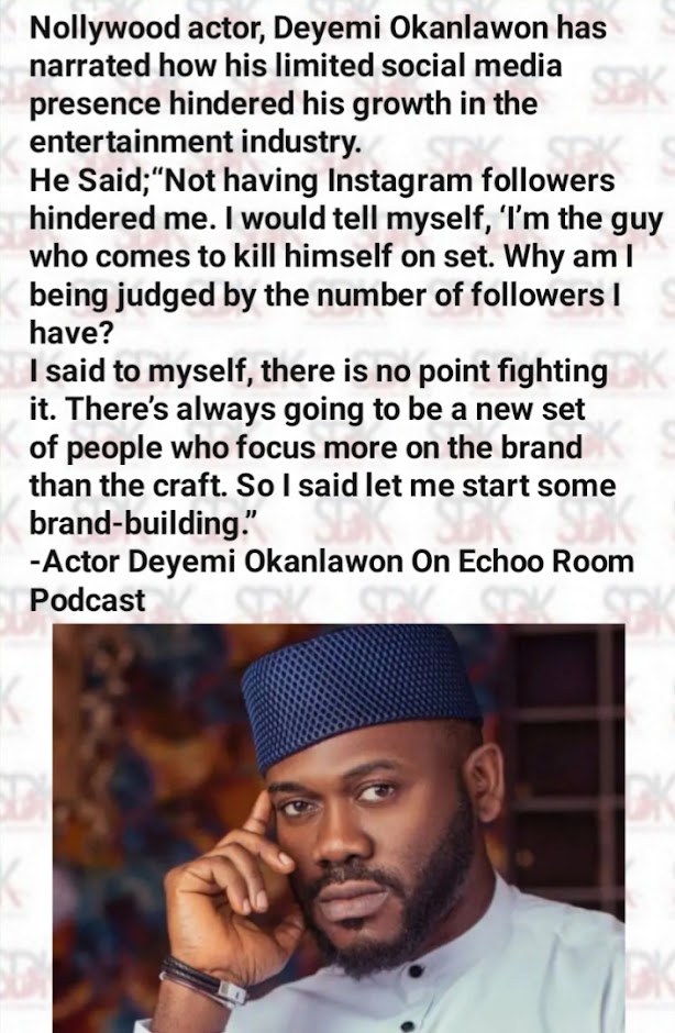 Actor Deyemi Okanlawon Reveals What Hindered His Growth On His Day Job