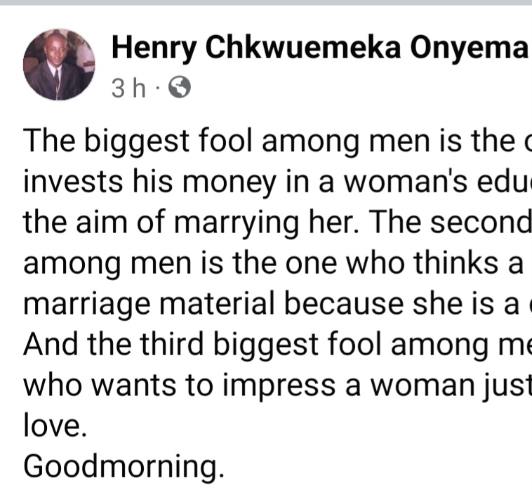 The biggest f00l is the man who invests his money in a woman’s education with the aim of marrying her â Writer list three things men do ‘wrong’ regarding marriage